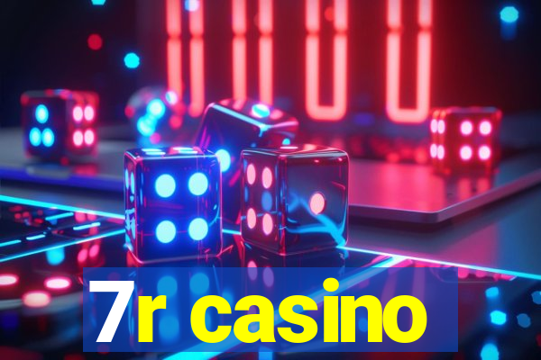 7r casino